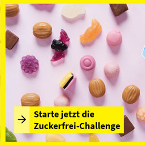 Starte jetzt die Zuckerfrei-Challenge!